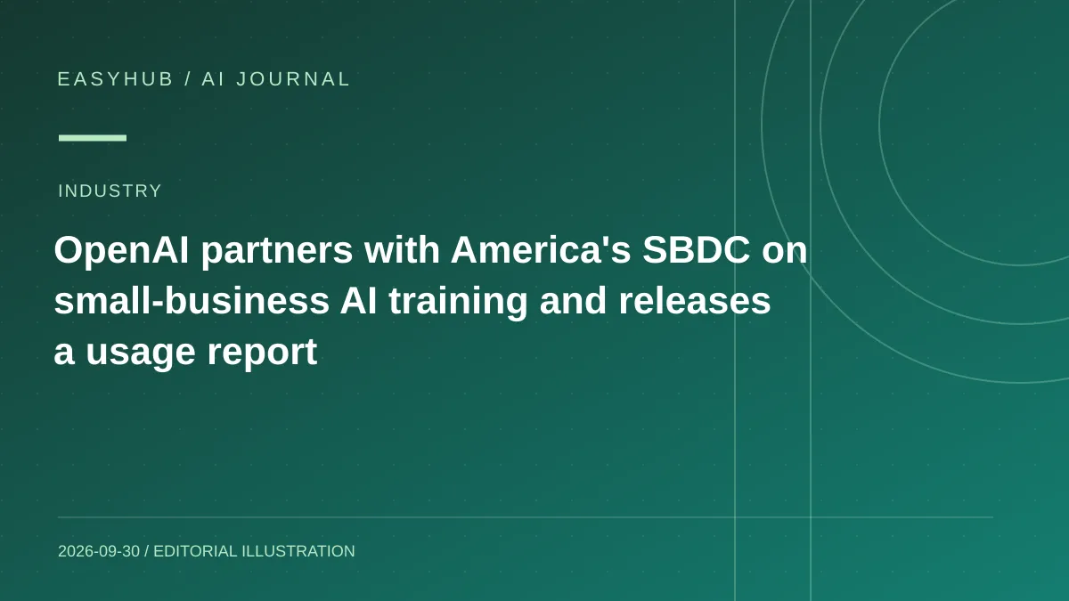 资讯编辑示意图:OpenAI 联合美国 SBDC 推出小企业 AI 培训计划,并发布小团队使用报告
