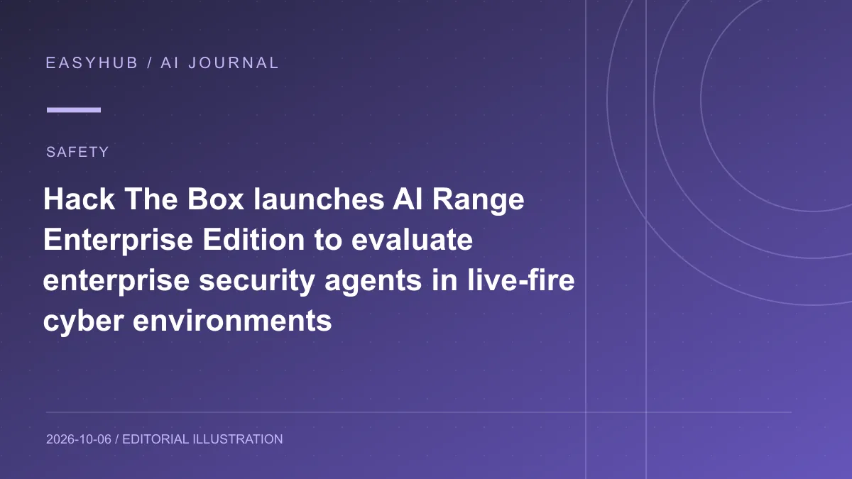 Editorial illustration: Hack The Box launches AI Range Enterprise Edition to evaluate enterprise security agents in live-fire cyber environments