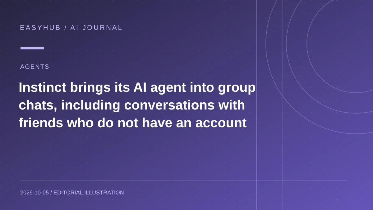 Editorial illustration: Instinct brings its AI agent into group chats, including conversations with friends who do not have an account