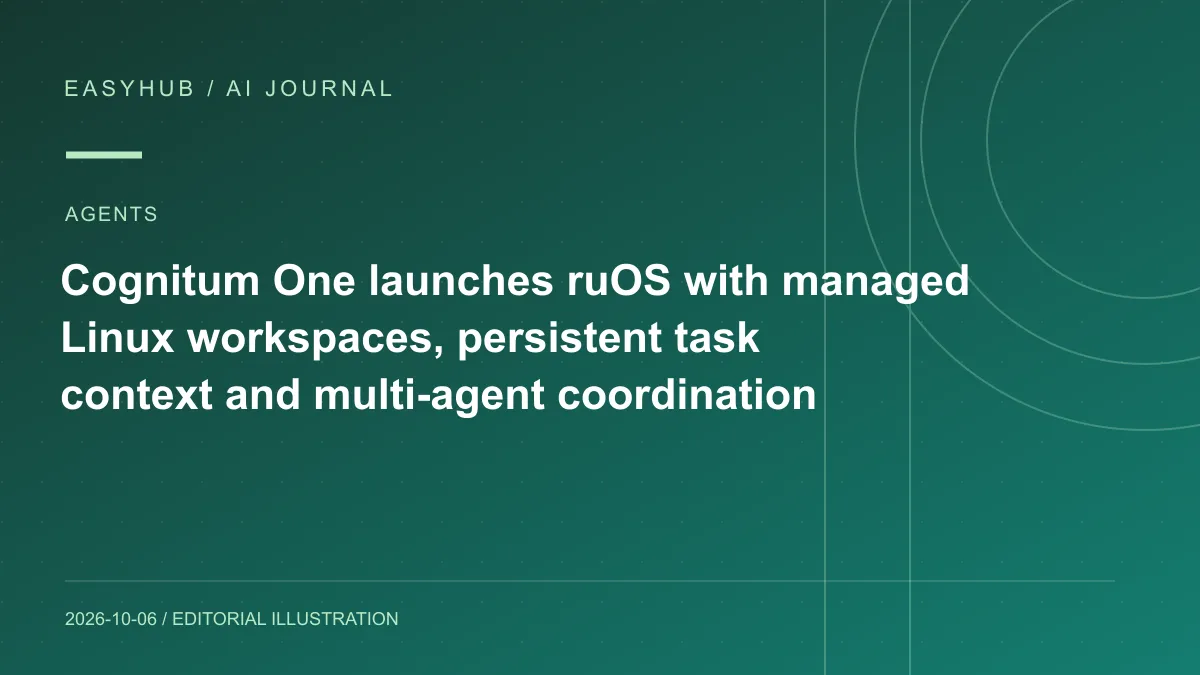 资讯编辑示意图:Cognitum One 发布 ruOS:给企业 AI Agent 提供可控 Linux 工作区、持久任务上下文与多 Agent 协调