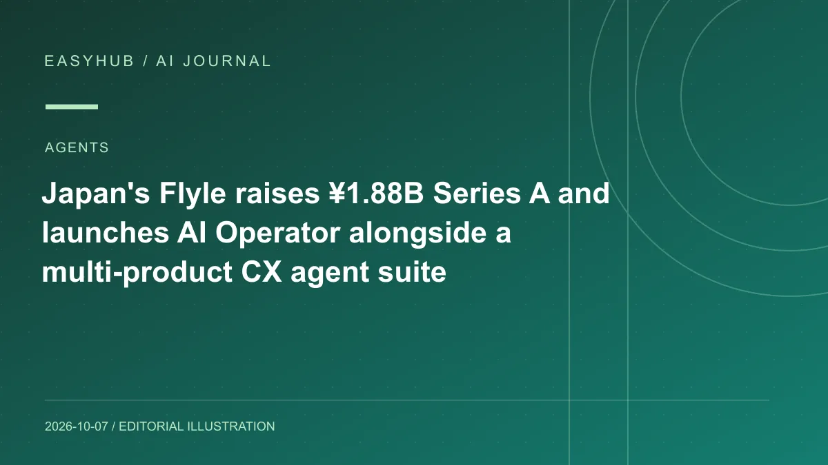 Editorial illustration: Japan's Flyle raises ¥1.88B Series A and launches AI Operator alongside a multi-product CX agent suite